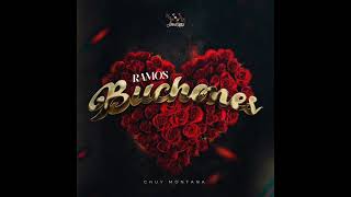 Chuy Montana - Ramos Buchones (Audio Oficial)