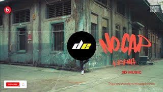 NO CAP - KR$NA - [ 3D MUSIC ] | Play on Woofers/Headphones🎧| Kalamkaar | KR$NA New Song