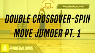Double Crossover-Spin Move Jumper Pt. 1