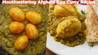 Mouthwatering Afghani Egg Curry Recipe