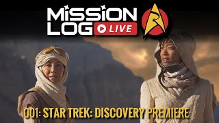 Mission Log Live - Episode 1, Discovering Discovery