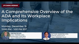 A Comprehensive Overview Of The ADA And Its Workplace Implications - Webinar - Tully Rinckey PLLC