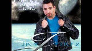 La Tercera Vez - Jay Perez