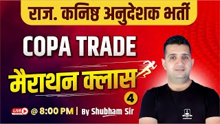 Rajasthan Junior Instructor 2024 | COPA Trade Marathon Class -3 By Shubham Sir | COPA Trade Theory