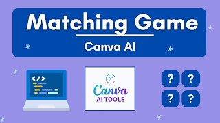 Create a Matching Game with Canva Code!