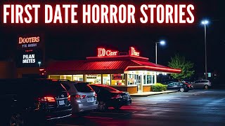 First Date Almost DIED In front Of Me (Scary First Date Horror Stories vol. 13)