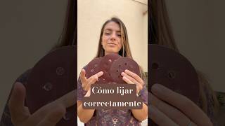 Cómo lijar correctamente | Crafty Cris