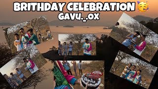 Gavu भाई का 🎂Brithday 🥳 Celebration 🎂All Frinds ❤️बहुत मजा आया ☺️25January 2025