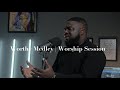 Worthy Is Your Name | Worship Session |  Manuel Bless