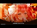 Nightcore - Run To You (Ft. Cadence XYZ)