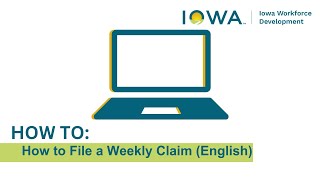 How to: File a Weekly Claim - English