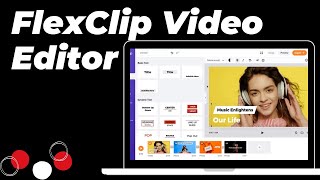 How to use FlexClip Video Editor | Flexclip Alternative - Video Editor for PC