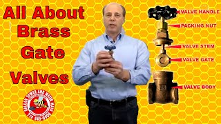 All About Brass Gate Valve Operation & Valve Components
