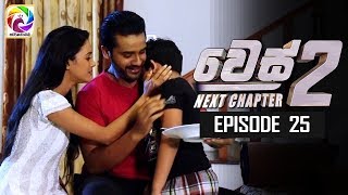 WES NEXT CHAPTER Episode 25 || \