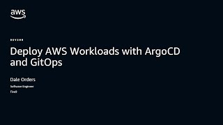 AWS re:Invent 2025 - Deploy Amazon EKS workloads with ArgoCD and GitOps (DEV209)