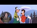 A GOOFY MOVIE is underrated Movie Commentary