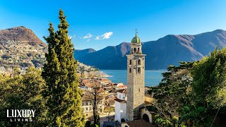 Italy's Most Glitzy Lake District | Lake Lugano | Luxury Living