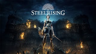 【STEELRISING】 #2 初見プレイ(スチールライジング)