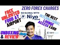 Free forex card by SBM Bank Niyo Global Unboxing & Review Unlimited free food at any airport! #forex