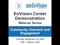 EnVision Centers: Community Outreach and Engagement