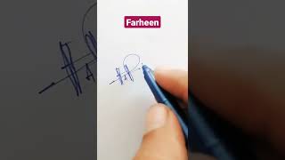 Farheen Name Signature Request done