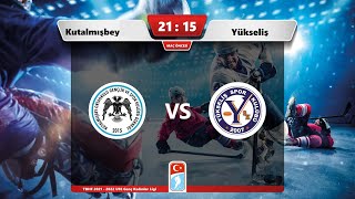 29.04.2022 |  Kutalmışbey - Yükseliş  | TBHF 2021 - 2022 U18 Genç Kadınlar Ligi