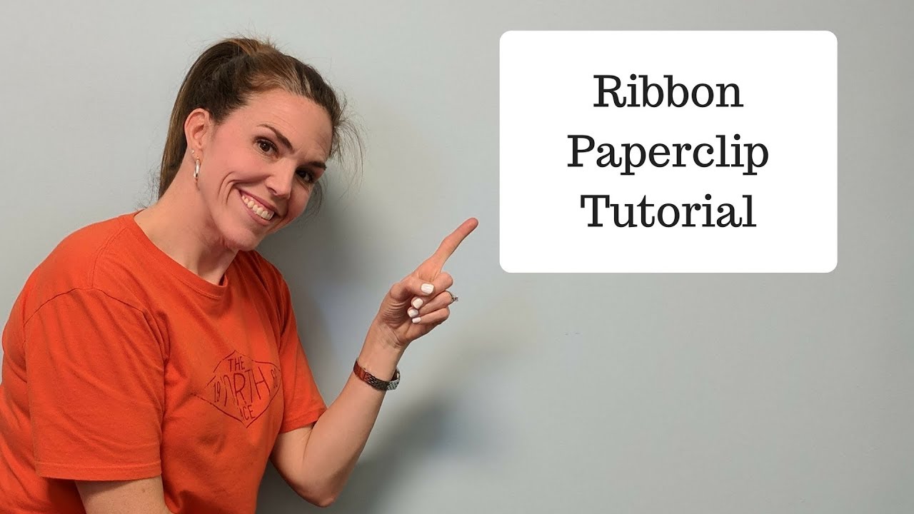 Ribbon Paperclip Tutorial Youtube