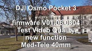 DJI Osmo Pocket 3 - new function - Med-Tele