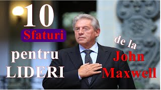 Leadership Romana - 10 Sfaturi de la John Maxwell