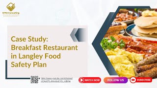 Case Study: Breakfast Restaurant in Langley - Food Safety Plan