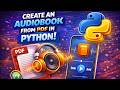 Convert PDF to Audiobook Using Python | Beginner Friendly Project