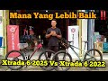 POLYGON XTRADA 6 2025 VS XTRADA 6 2022 ‼️ Manakah yang lebih baik !!!