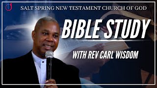 BIBLE STUDY - 1 John 2 - Host Pastor Carl Wisdom