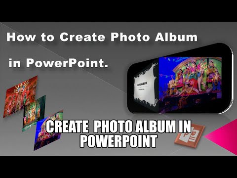 How to create photo album in PowerPoint  Photo album in PowerPoint