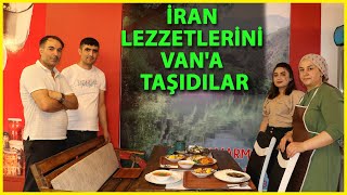 İran Lezzetlerini Van'a Taşıdılar