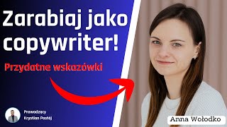 Jak zacząć pisać? Anna Wołodko o pierwszych krokach w branży