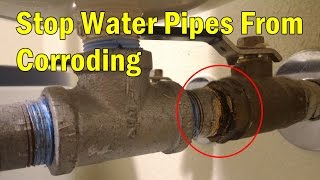 Corroded water pipe fix - Galvanic corrosion