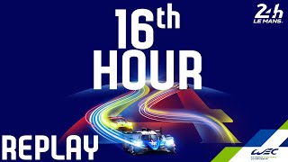 FULL RACE | 2020 24 Hours of Le Mans | Hour 16 | FIA WEC