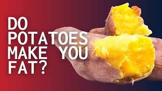 Do potatoes make you gain weight