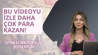 Para Kazanamamanın Psikolojik Sebepleri!