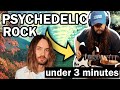 How to make Psychedelic Rock in under 3 MINUTES