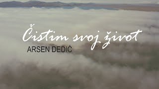 Arsen Dedić - Čistim svoj život (Official lyric video)