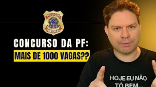 CONCURSO PF: AFINAL, QUANTAS VAGAS FORAM AUTORIZADAS?