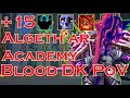 ++15 Algeth'ar Academy | Blood Death Knight PoV | Post Pre-Patch Season 4 | Fortified, Raging