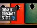 Python | Check if Directory Exists
