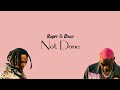 Ruger & Bnxn - Not Done (Lyric Video)