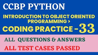 Coding Practice - 33 | OOPs | Python | CCBP 4.0