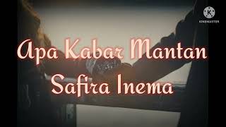 Download Lagu APA KABAR MANTAN SAFIRA INEMA... MP3 Gratis
