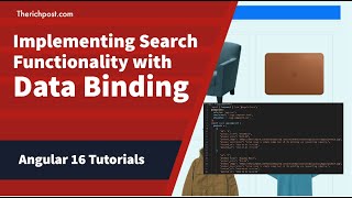 Implementing Search Functionality | Data Binding | Angular 16
