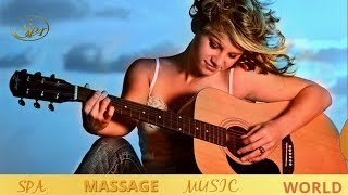 Romantic Sensual Guitar Spanish Latin Music Spa ,Harmony Music  Therapy /Everyday Harmony